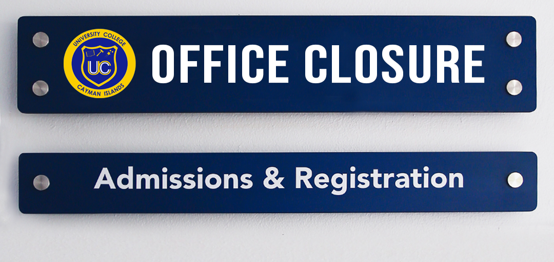 The Admissions Office will be Closed on August 16 and 17, 2022