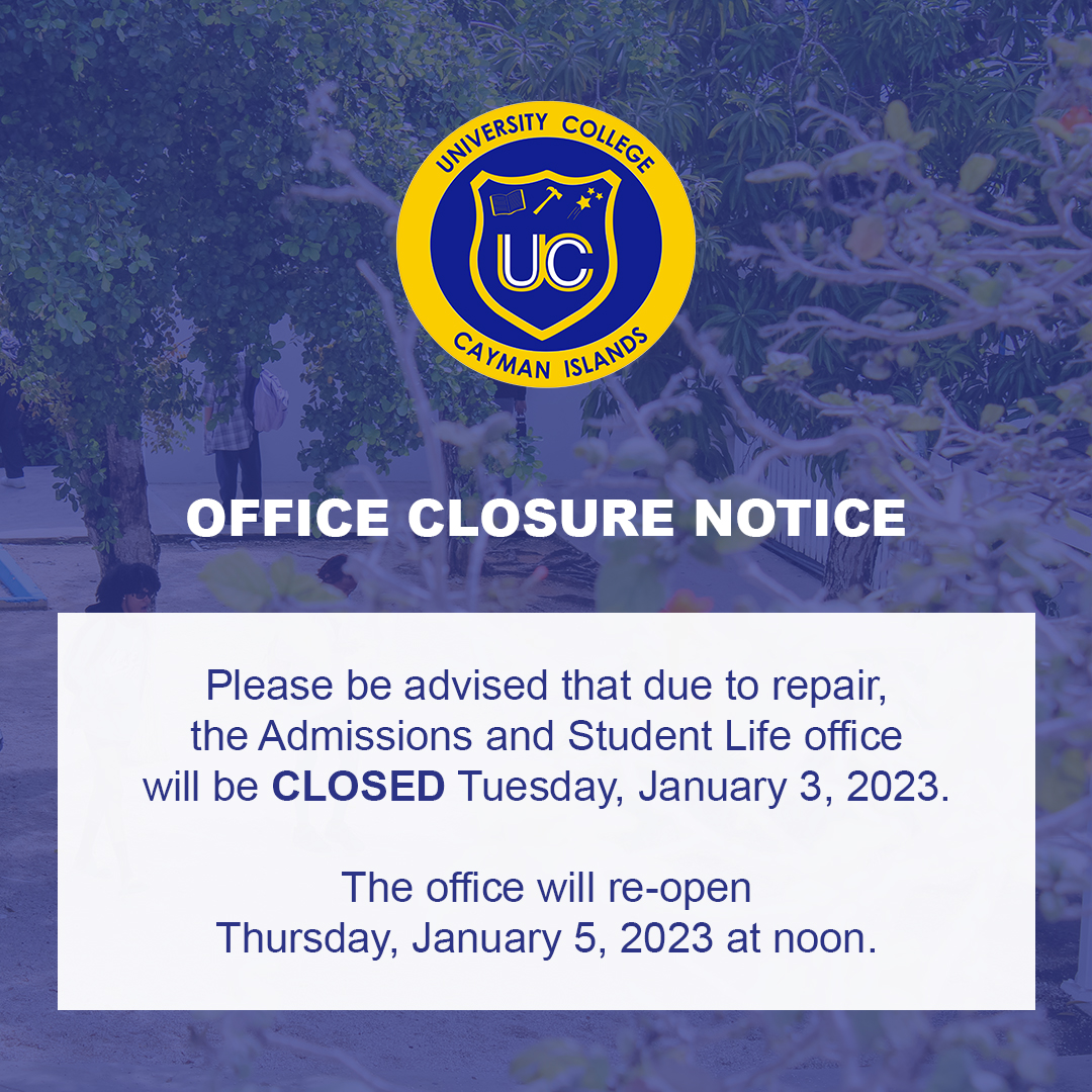 The Admissions and Student Life office closed today due to repair.