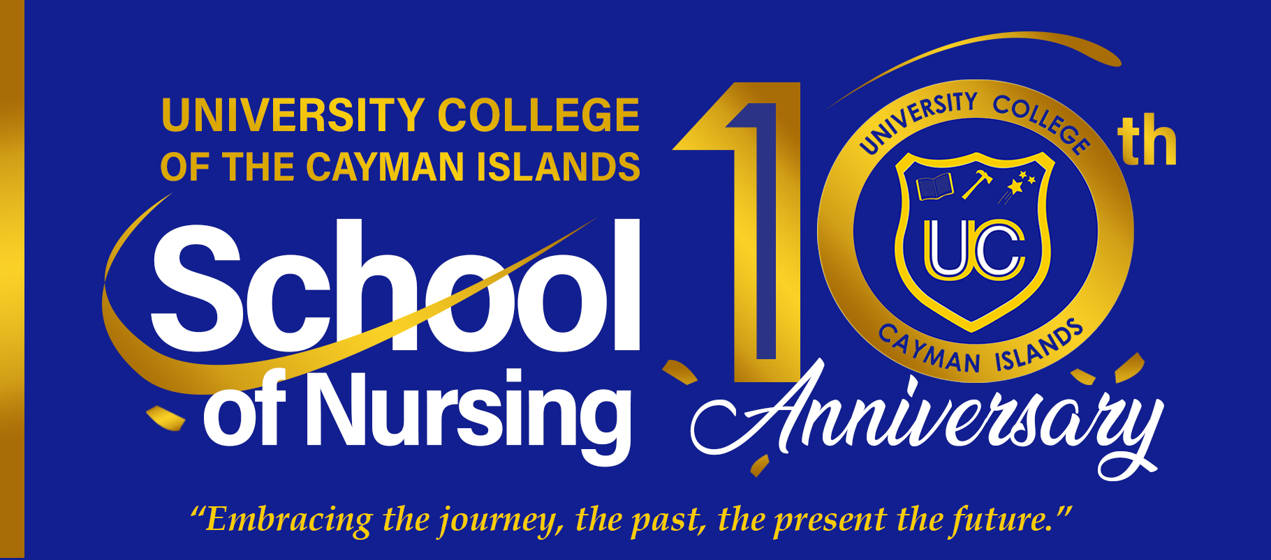 Happy 10th Anniversary to the School of Nursing!